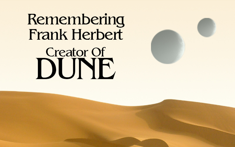 Remembering Frank Herbert