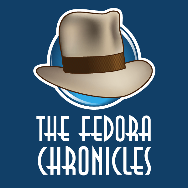 The Fedora Chronicles Home