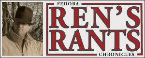 Ren's Rants
